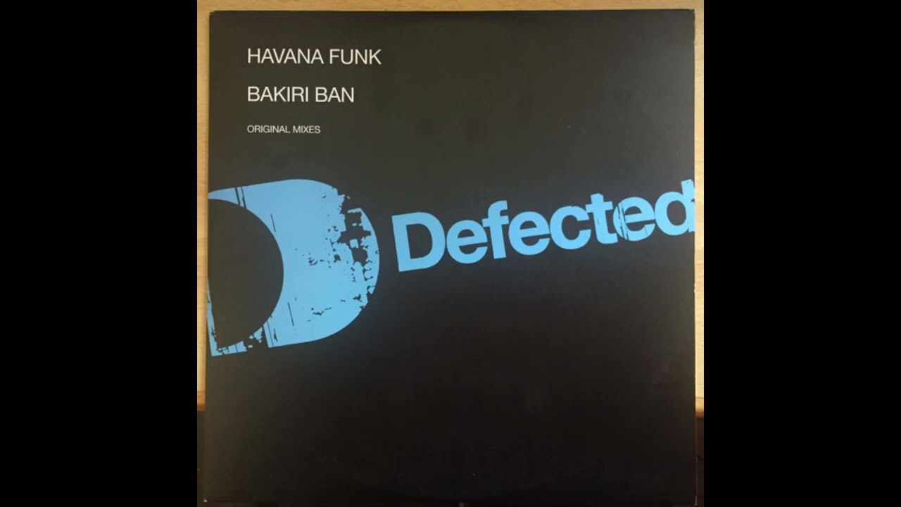 Havana Funk - Bakiri Ban (Bakiri Raw Mix)