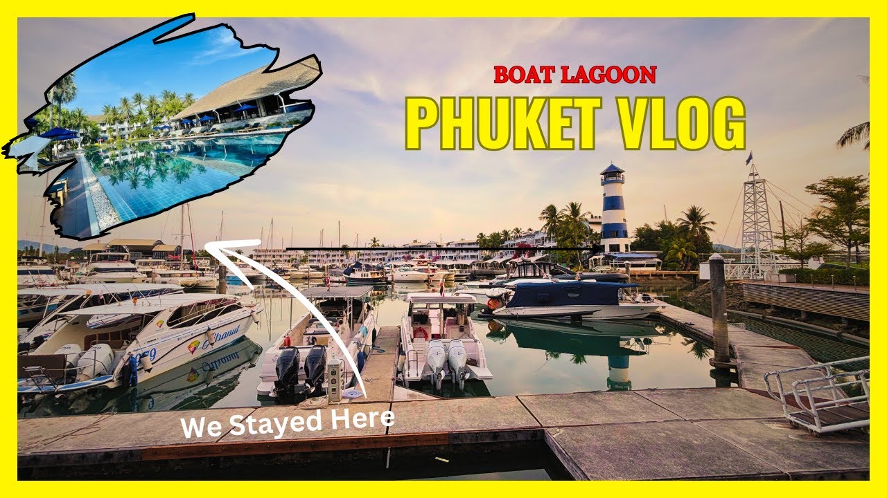 Best place to stay in Phuket | An Inside Look at Karma NH Boat Lagoon!