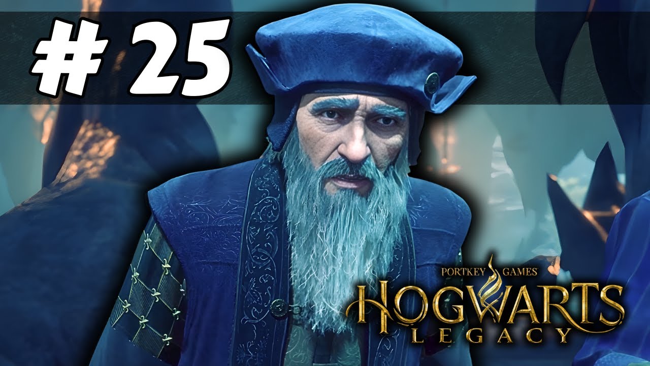 Hogwarts Legacy: Walkthrough - Part 25