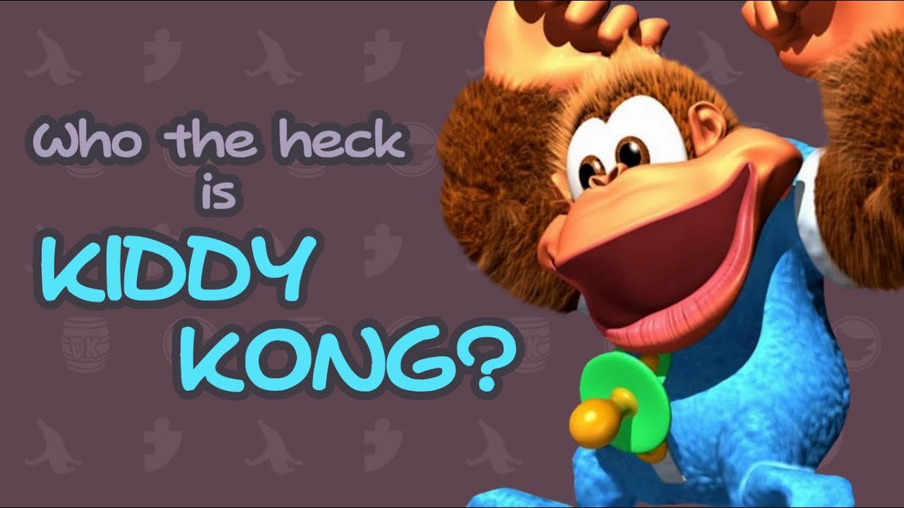 Who The Heck Is Kiddy Kong? (Donkey Kong Country)