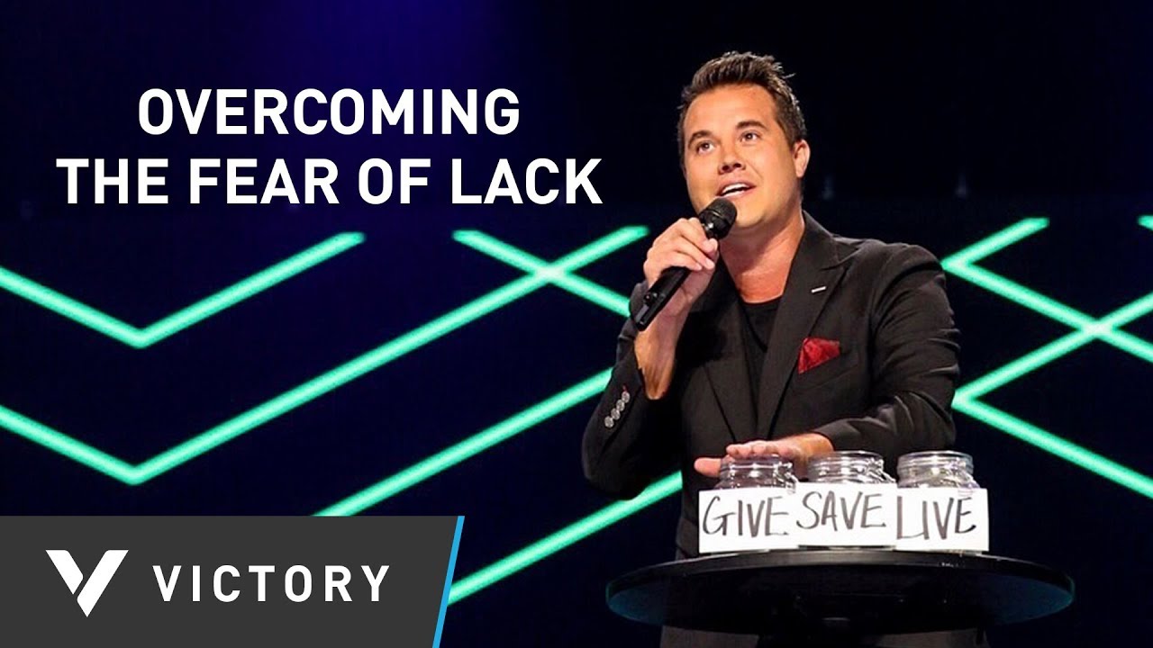 Overcoming the Fear of Lack | Pastor Paul Daugherty (Fear Inc Series-pt.2)