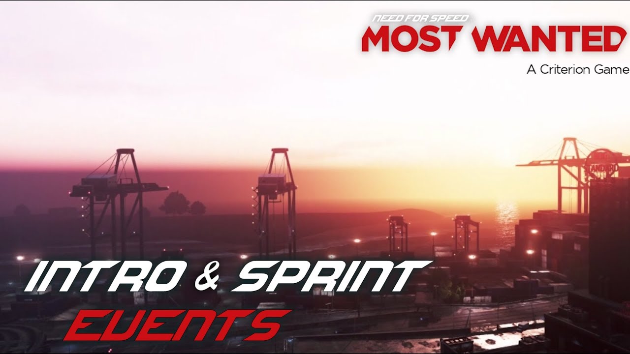 Need for Speed: Most Wanted (2012) - Intro & Sprint Events (PC)
