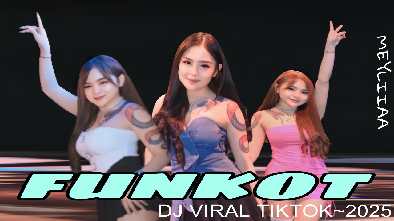 FUNKOT❗️DJ MEYLIIAA❗️FULL ALBUM // DJ CANTIK VIRAL TIKTOK