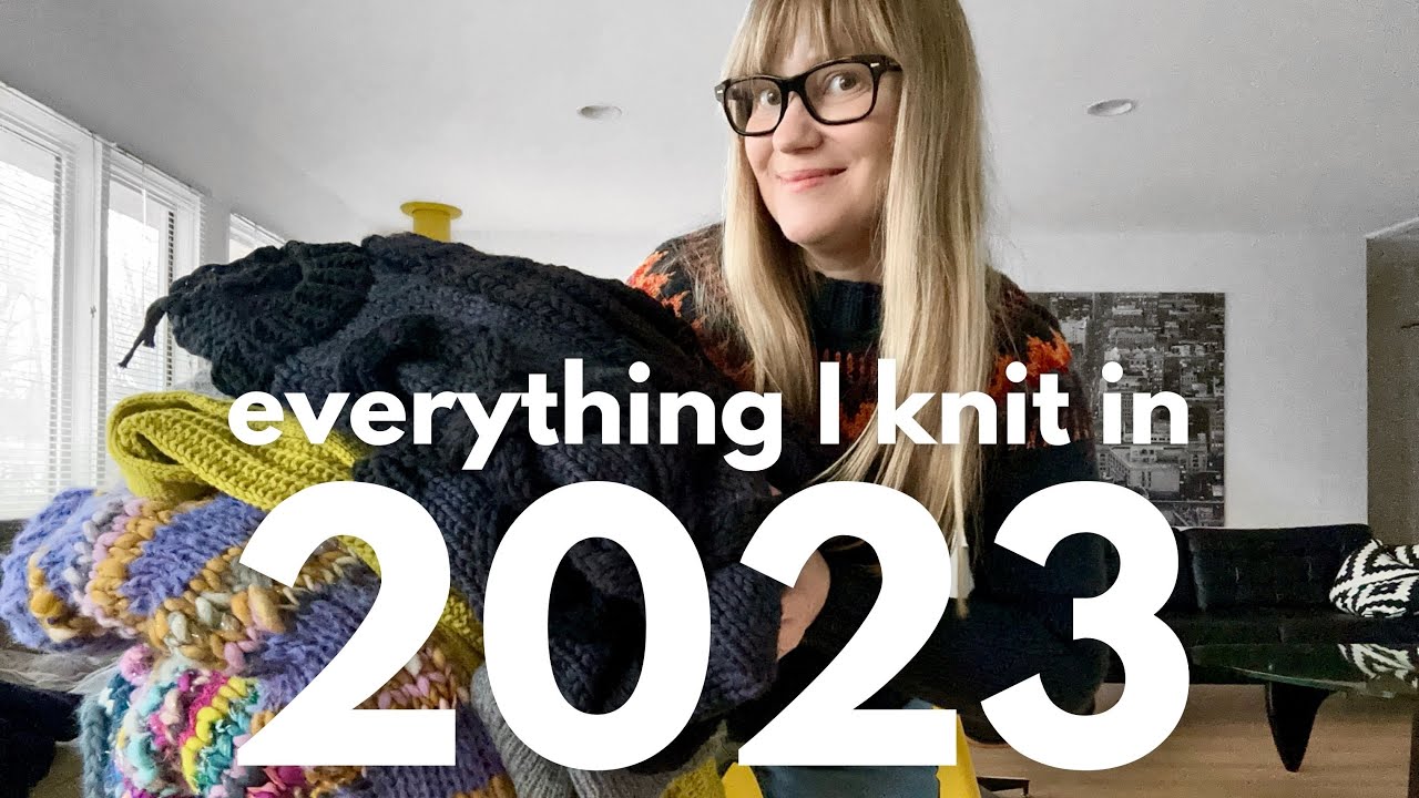 Everything I Knit in 2023