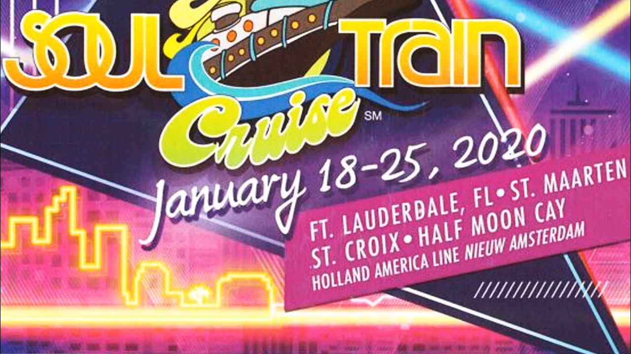 SOUL TRAIN CRUISE #8 2020