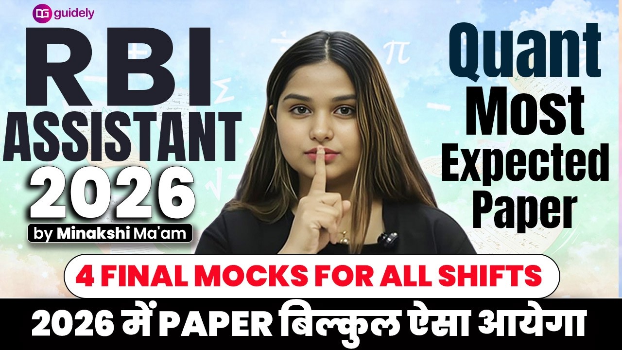 RBI Assistant Quant 2026 All 4 Shifts Most Expected Paper | Minakshi Maam