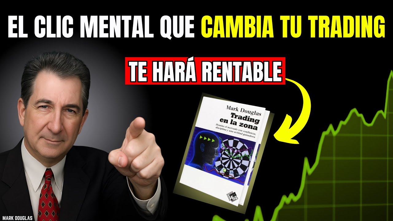 Este ERROR Arruina a muchos TRADERS&hellip; y MARK DOUGLAS lo explic&oacute; en TRADING EN LA ZONA