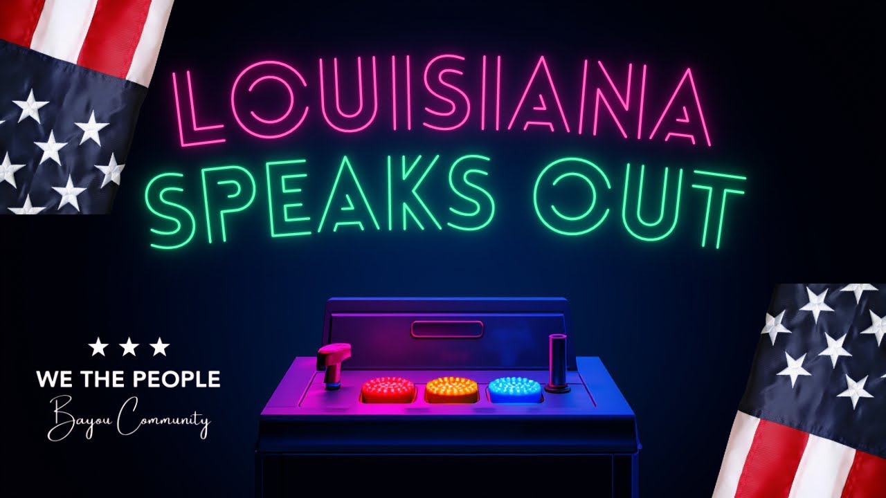 LOUISIANA SPEAKS OUT -Part 3