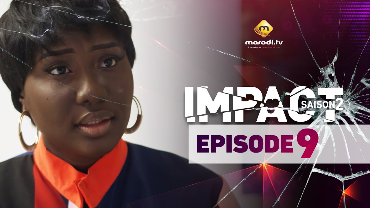 S&eacute;rie - Impact - Saison 2 - Episode 9 - VOSTFR