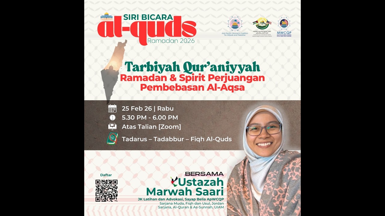 Siri 1 l SIRI BICARA AL-QUDS - Ramadan 2026 l Ustazah Marwah Saari