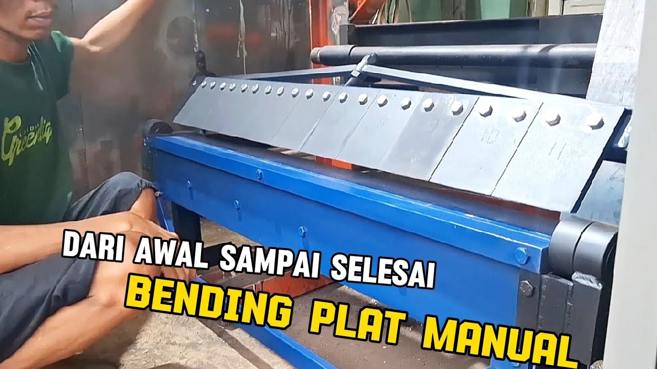 Manual bending plat ||proses dari awal sampai selesai