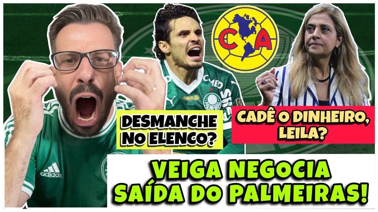 AO VIVO: DESMANCHE NO PALMEIRAS? 🔥 VEIGA NEGOCIA SAÍDA, PROPOSTAS NA BASE! 👀 CADÊ O DINHEIRO, LEILA?