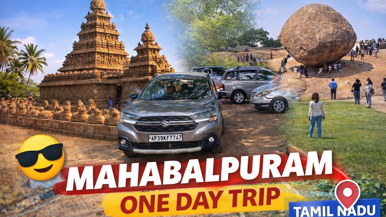 Weekend Trip to Mahabalipuram | Historic & Scenic Views