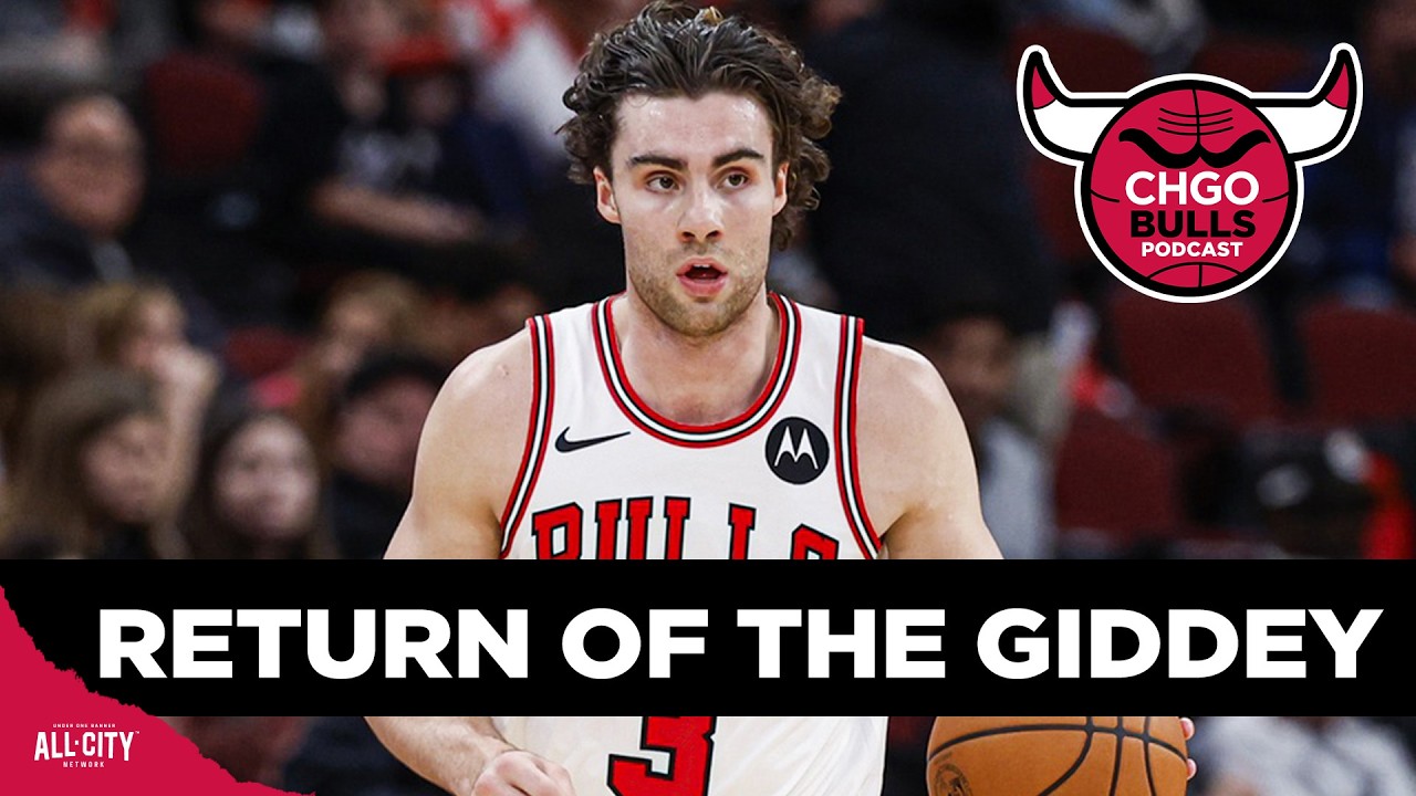 Josh Giddey is BACK! Chicago Bulls Rotation Battles Post All Star Break | CHGO Bulls Podcast
