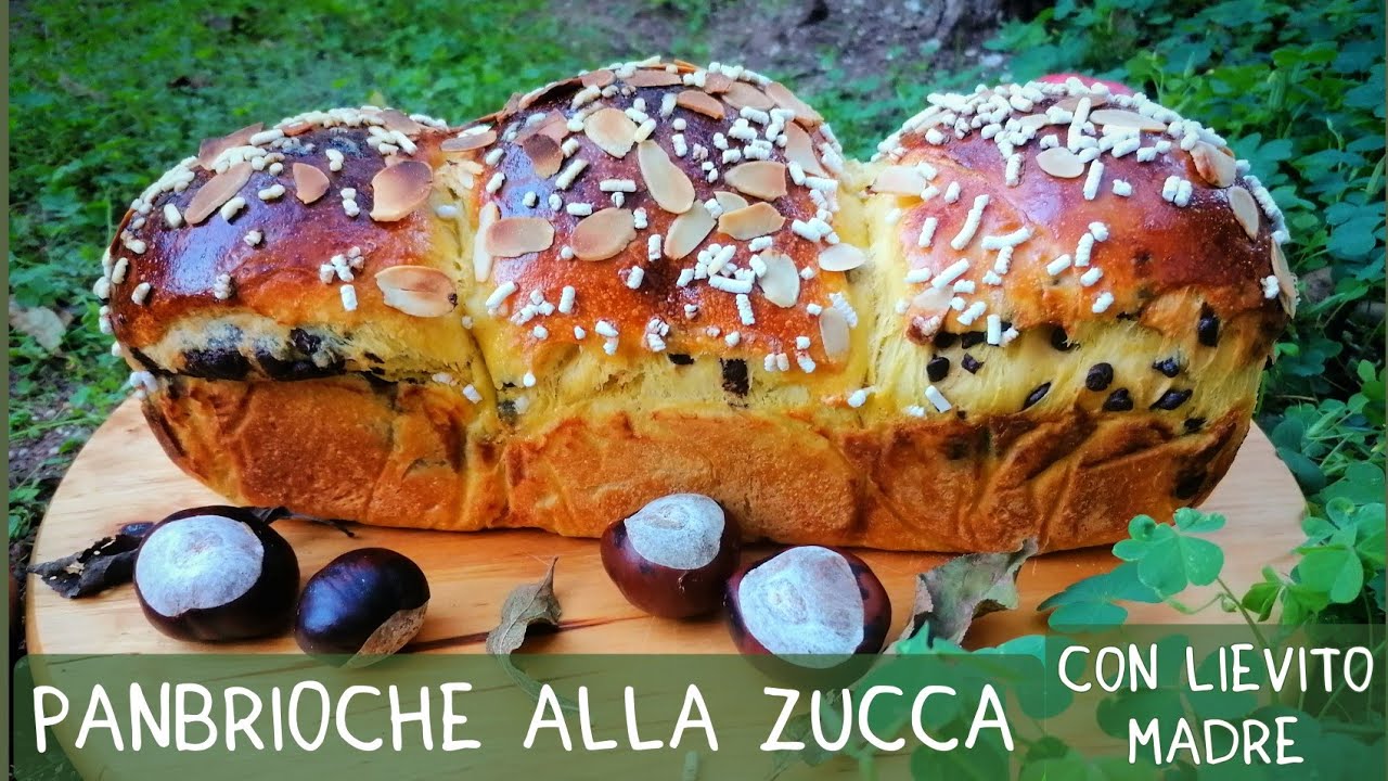 PANBRIOCHE ALLA ZUCCA con lievito madre