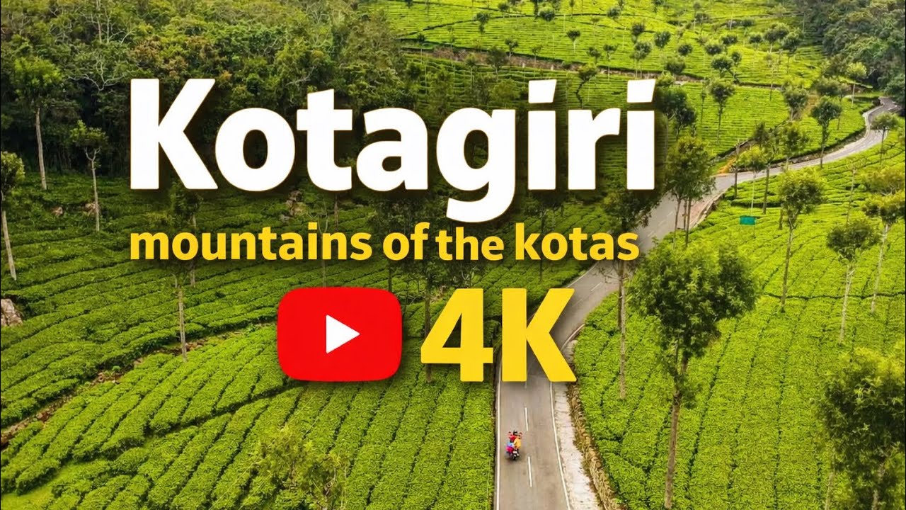 Kotagiri Hill Station in 4K | Stunning Nature, Mountains & Serene Estates