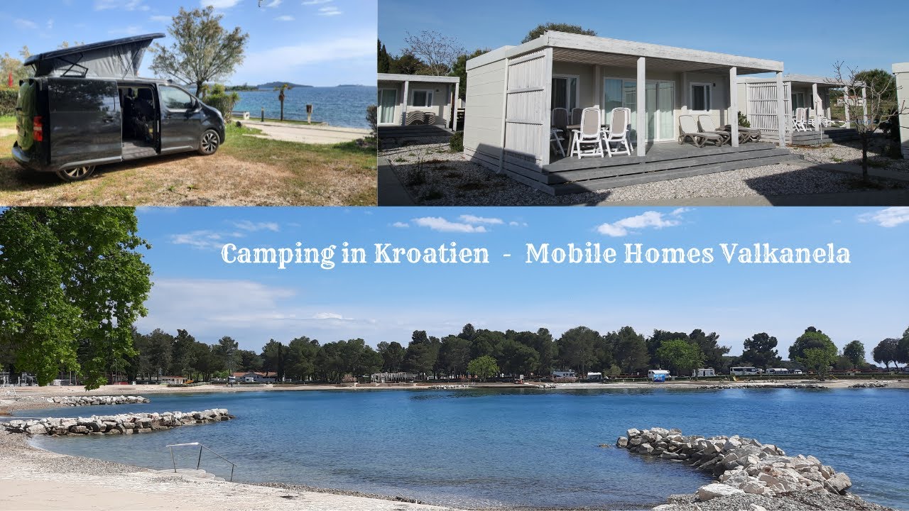 Camping Istrien. Campsite Valkanela und Mobile Homes Valkanela