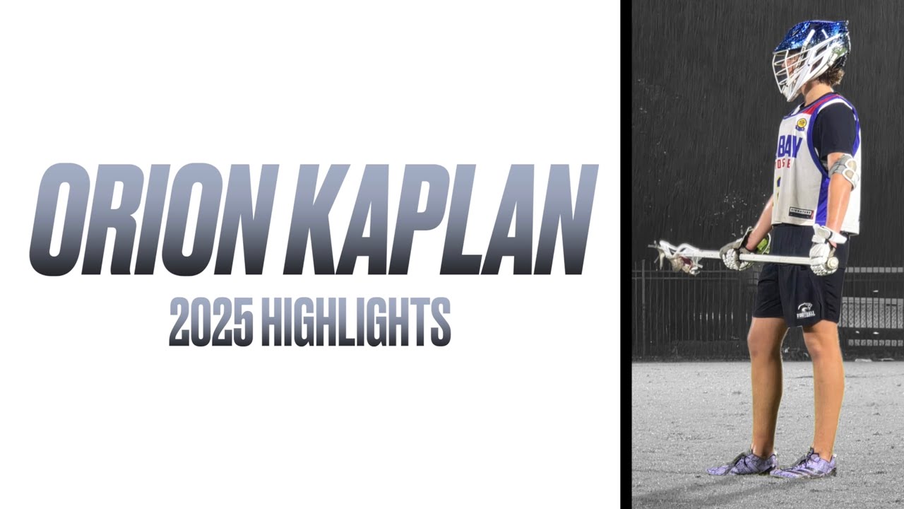 Orion Kaplan (Class of 2027) 2025 Lacrosse Highlights