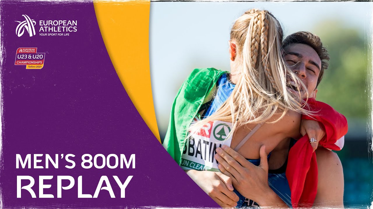 WHAT A RACE! 800m U23 final replay