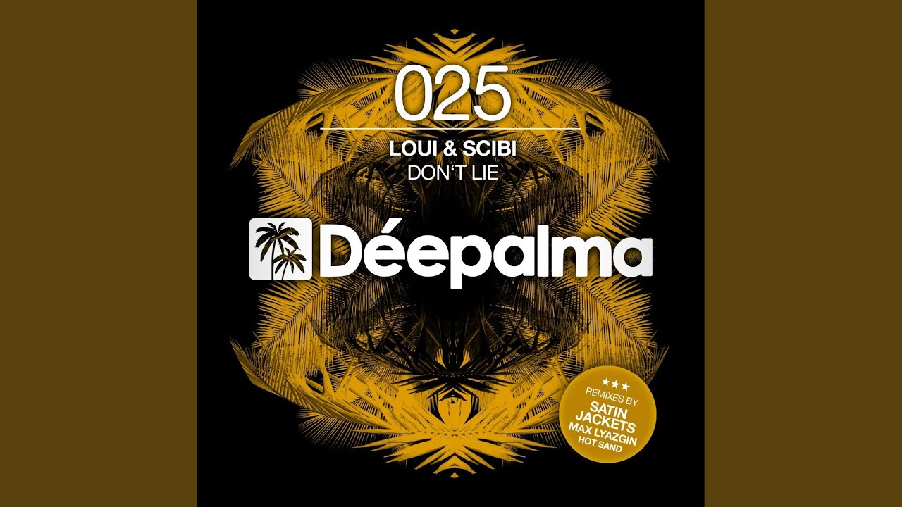Don't Lie (Satin Jackets Remix)