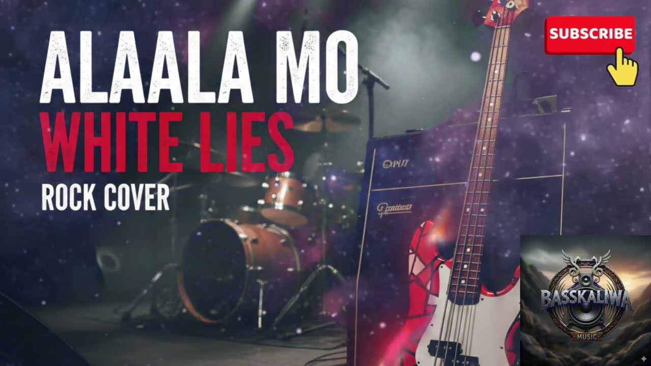 “ALAALA MO” 🎸 Rock Cover - White Lies