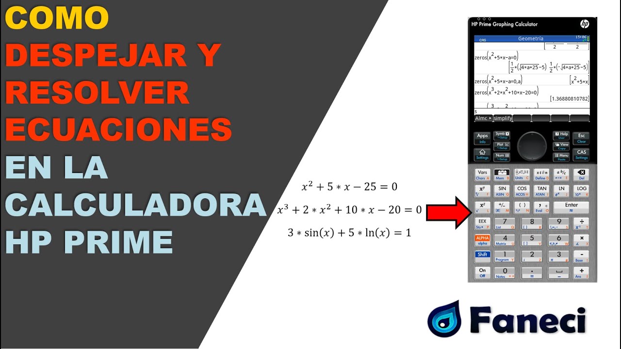 COMO DESPEJAR VARIABLES Y RESOLVER ECUACIONES EN LA CALCULADORA HP PRIME✅