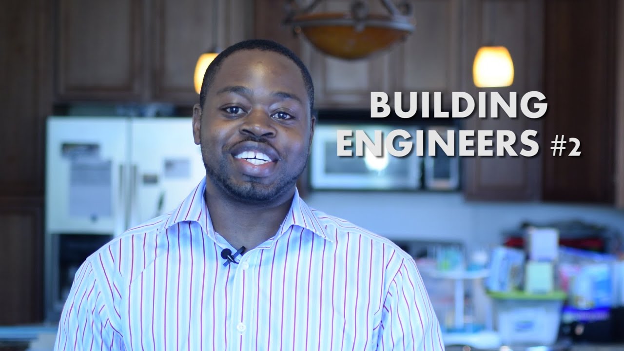 Building Engineers #2: Qualities Of A Great Engineer