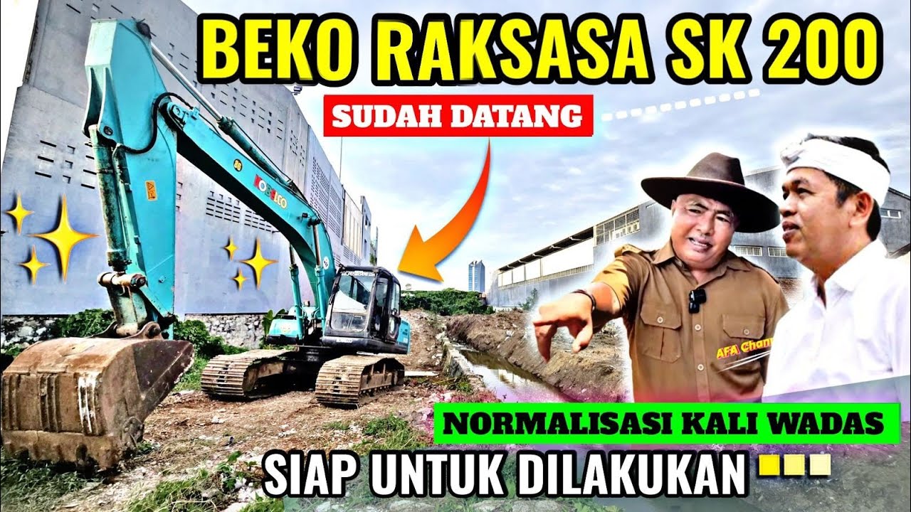 MANTAP‼️BEKO RAKSASA SUDAH DATANG SK 200. SIAP NORMALISASI KALI WADAS. KDM LUAR BIASA UNTUK JABAR