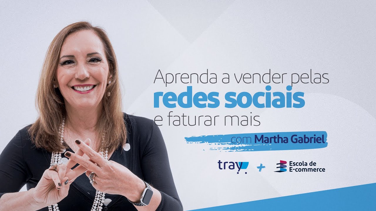 Aprenda a Vender Pelas Redes Sociais e Faturar Mais - Com Martha Gabriel