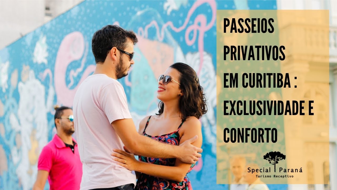 Passeios Privativos em Curitiba e Região