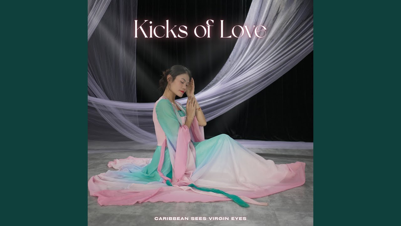 Kicks of Love