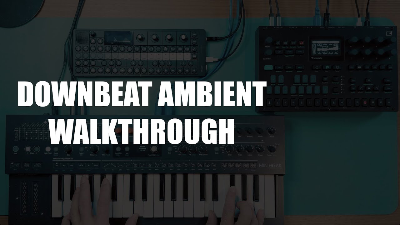 Downbeat Ambient Track from Scratch | Step-by-Step Walkthrough