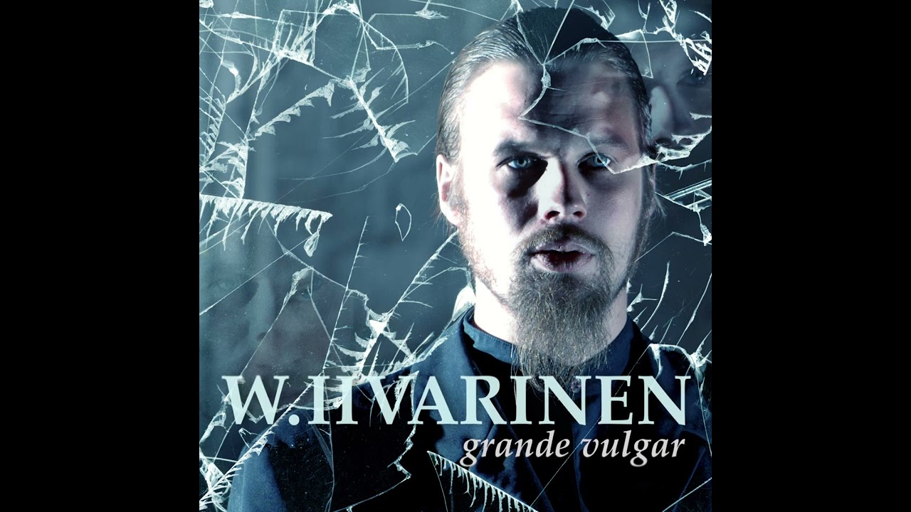 W. Iivarinen - Grande vulgar (Full album)