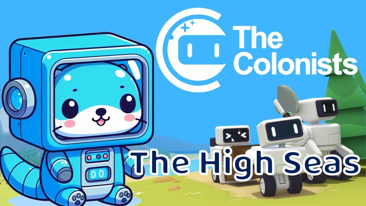 The High Seas | The Colonists | Complete