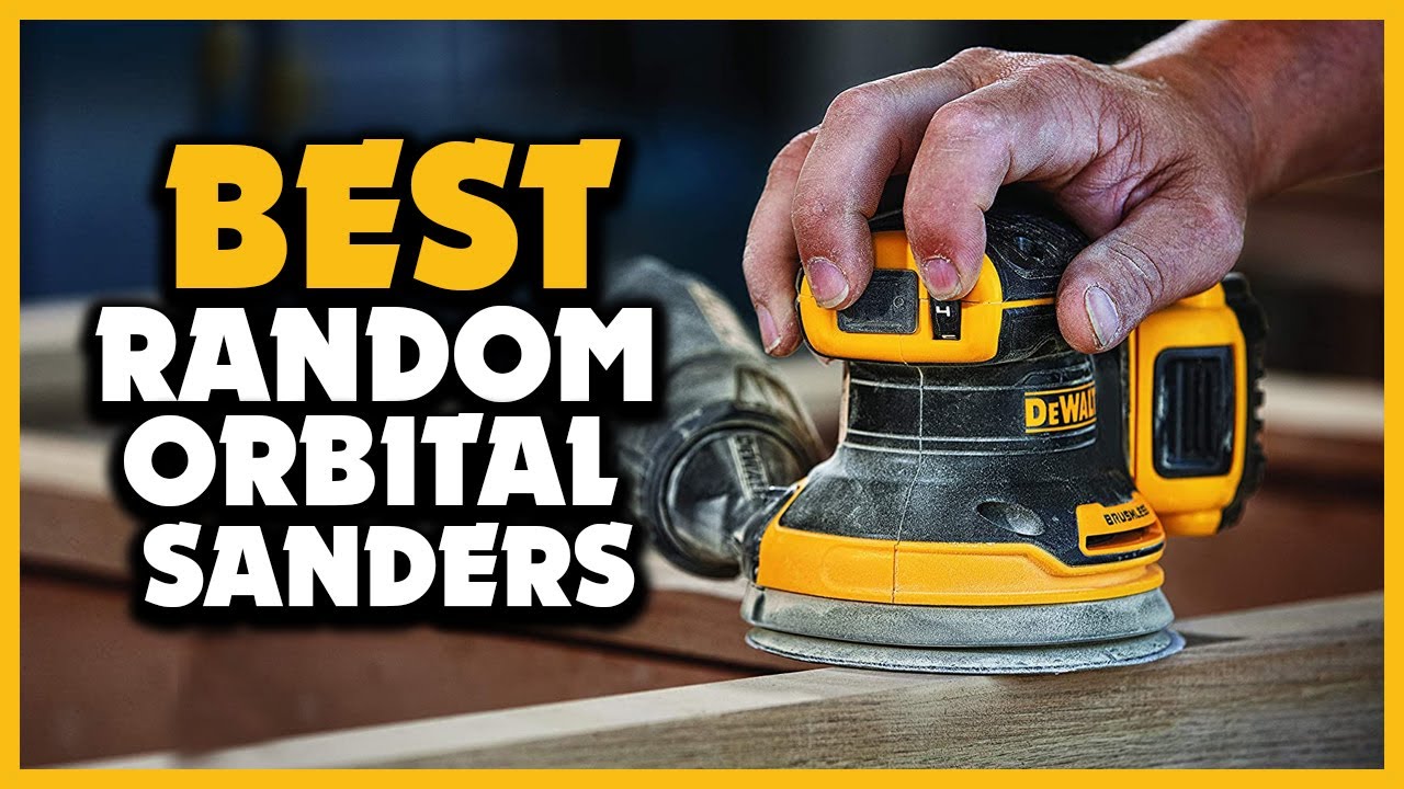 ✅5 Best Random Orbital Sanders On The Market Of 2025