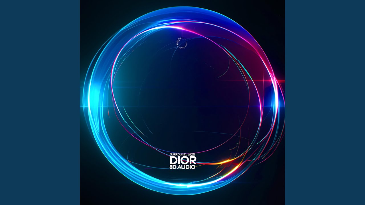 dior (8d audio)