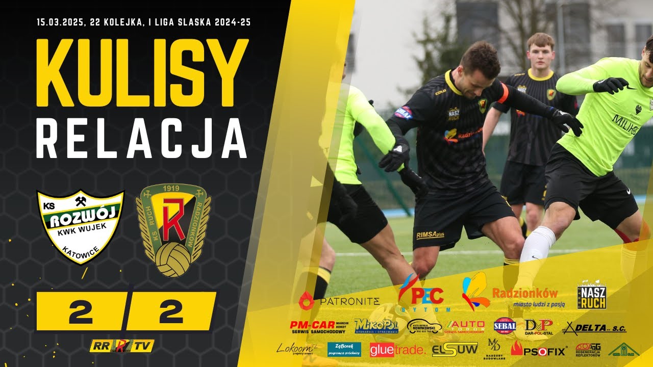 22 kolejka: Rozwój Katowice - Ruch Radzionków [RELACJA + KULISY]