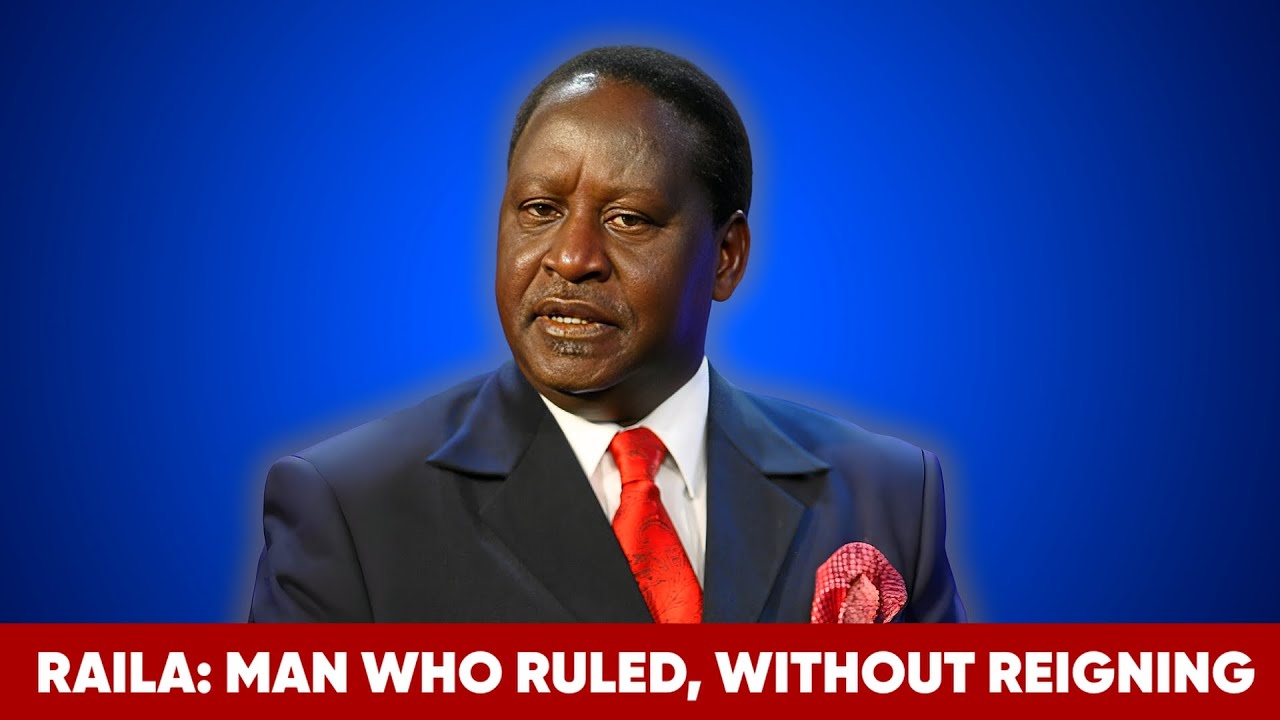 Raila: Man Who Ruled, Without Reigning