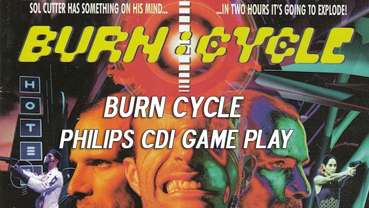 Burn Cycle for the Philips CDi  1994