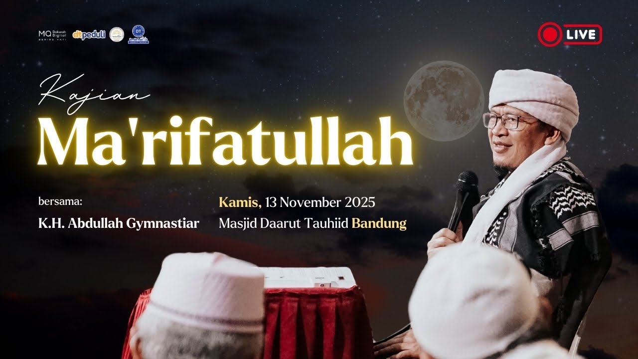 🛑LIVE Kajian Ma'rifatullah dari Masjid Daarut Tauhiid Bandung 13/11/2025