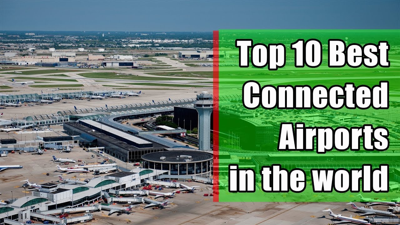 Top Most Internationally connected airport Hub: OAG report