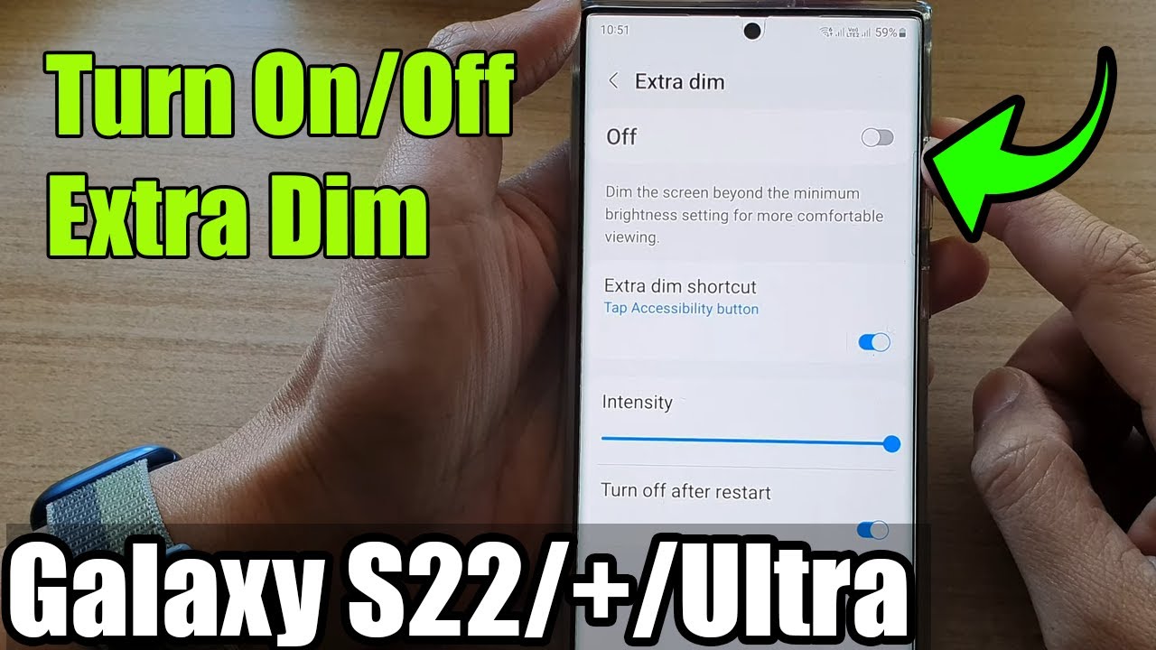 Galaxy S22/S22+/Ultra: How to Turn On/Off Extra Dim