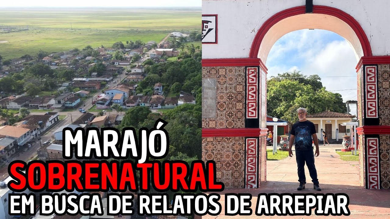 MARAJÓ SOBRENATURAL - EM BUSCA DE RELATOS DE ARREPIAR 