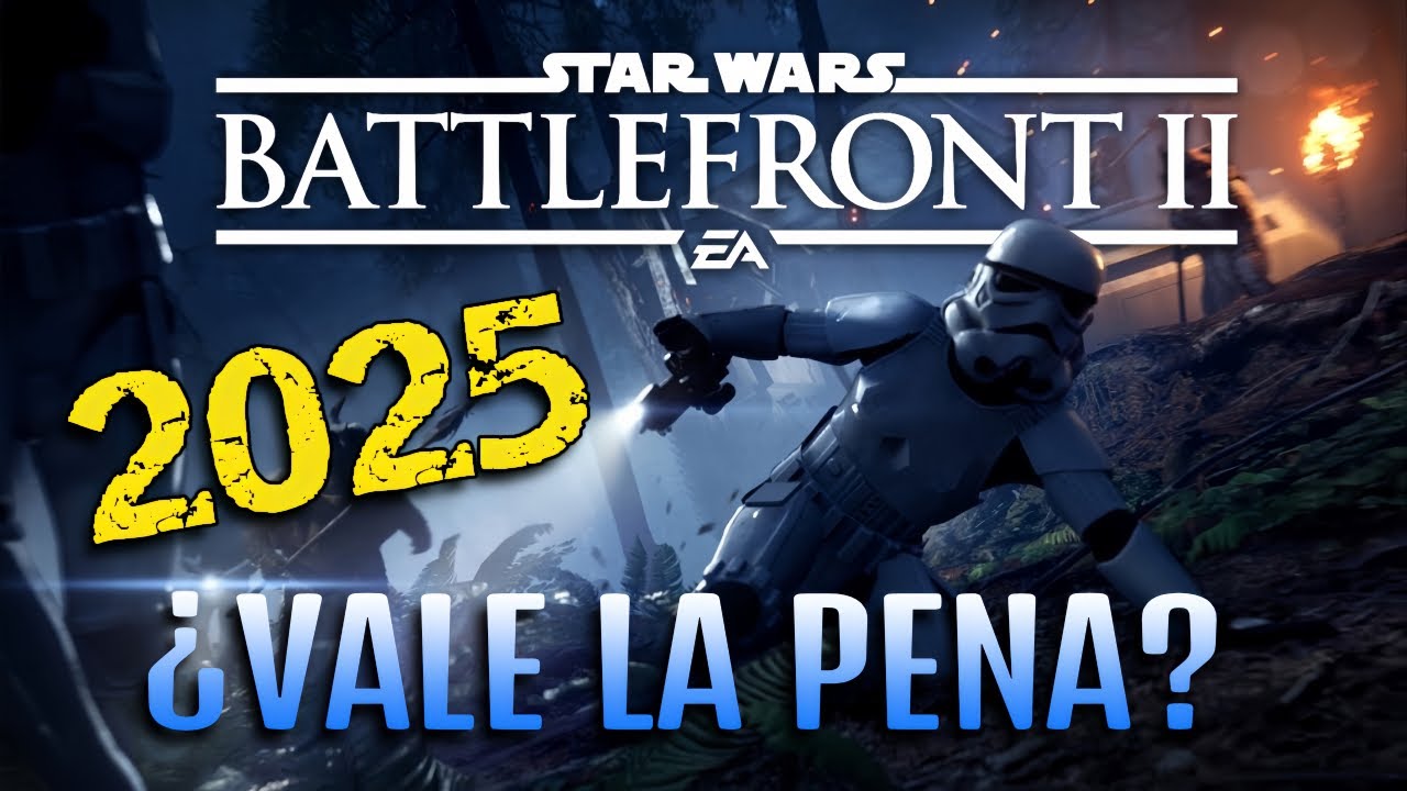 ¡BATTLEFRONT 2 EN 2025! ¿VALE LA PENA? 🤔