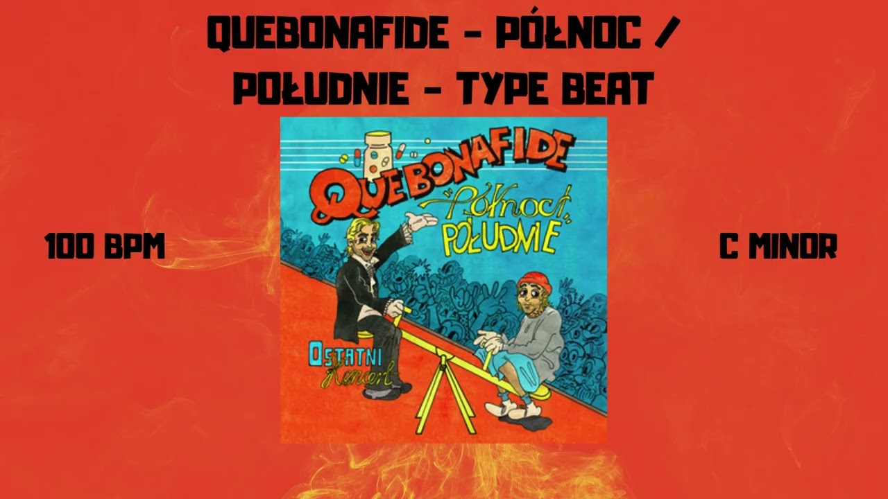 QUEBONAFIDE PÓŁNOC / POŁUDNIE - TYPE BEAT