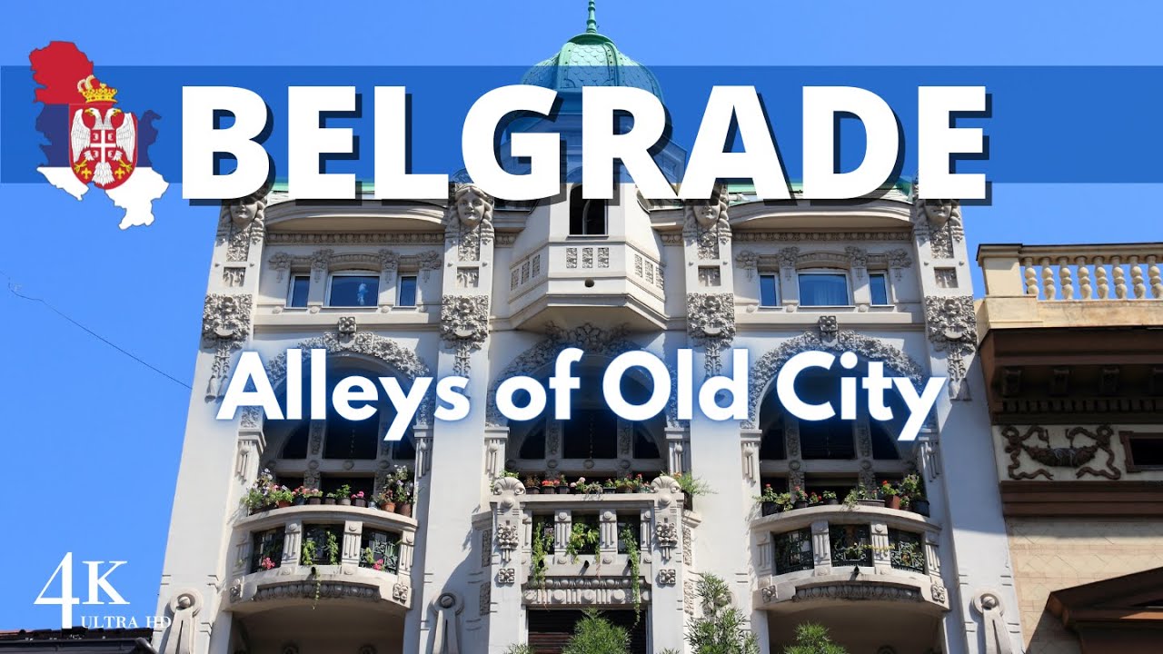 【4K】Belgrade City Center: Alleys of Old City (Stari Grad)