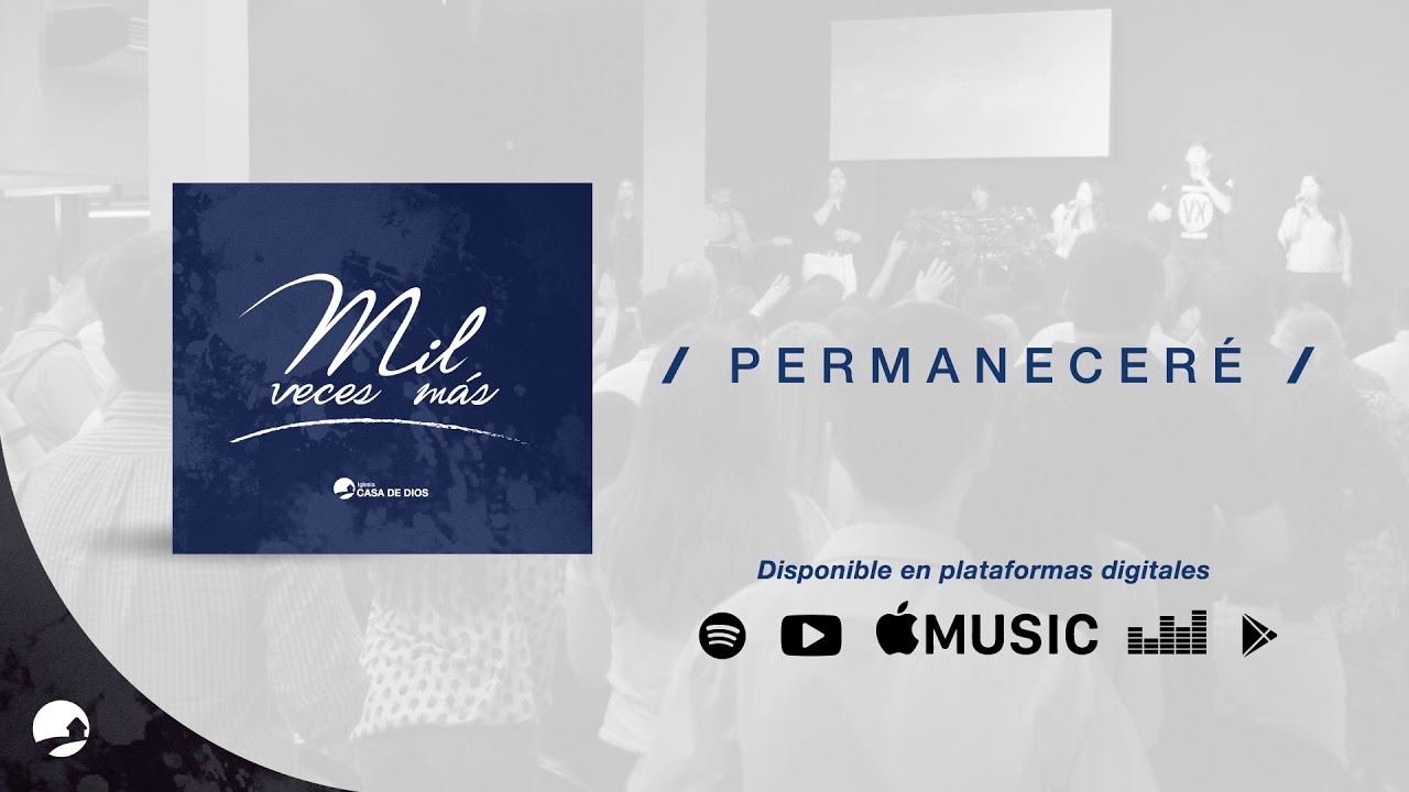 Permaneceré [Audio Oficial] | Iglesia Casa de Dios