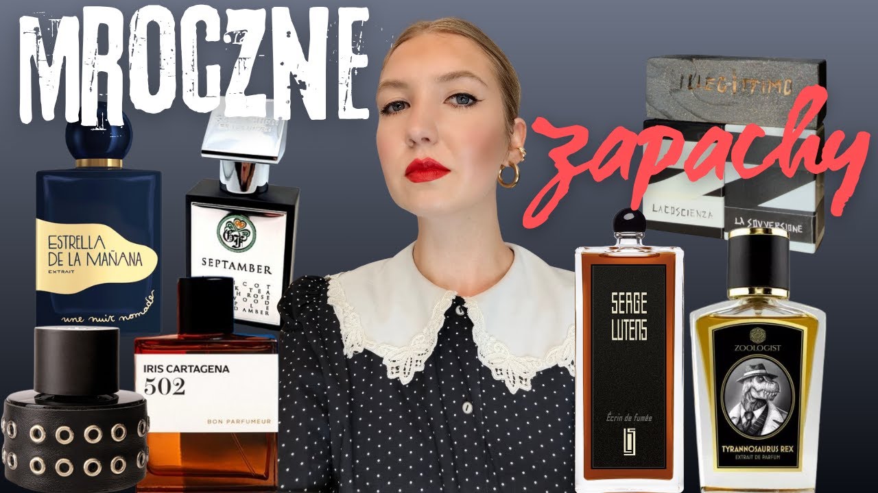 MROCZNE PERFUMY NA PONURĄ JESIEŃ | MissPotocky