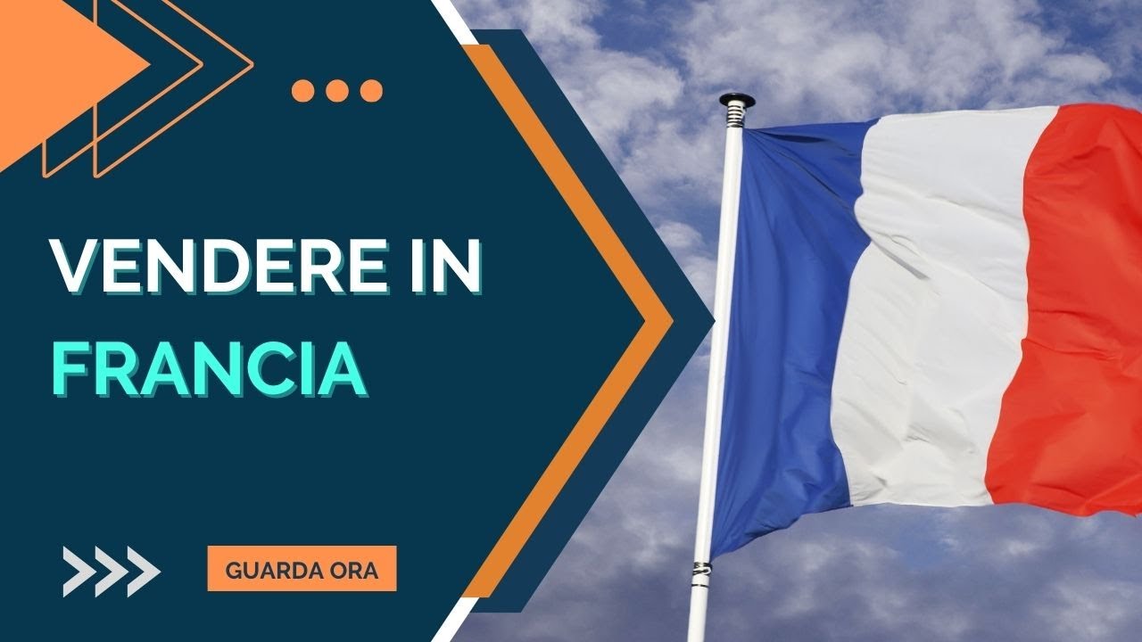 Vendere in Francia: Come esportare prodotti italiani in Francia e quali sono i pi&ugrave; venduti.