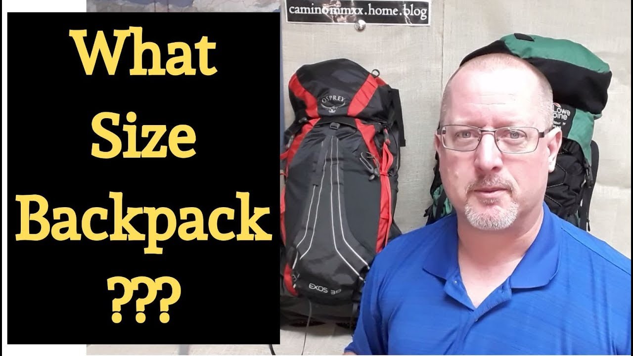 What is the Best Size Backpack for the Camino?